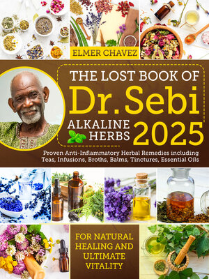 cover image of The Lost Book of Dr. Sebi Alkaline Herbs
